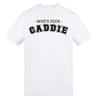 Who's Your Caddie?