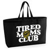 Tired Moms Club