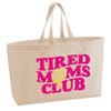 Tired Moms Club